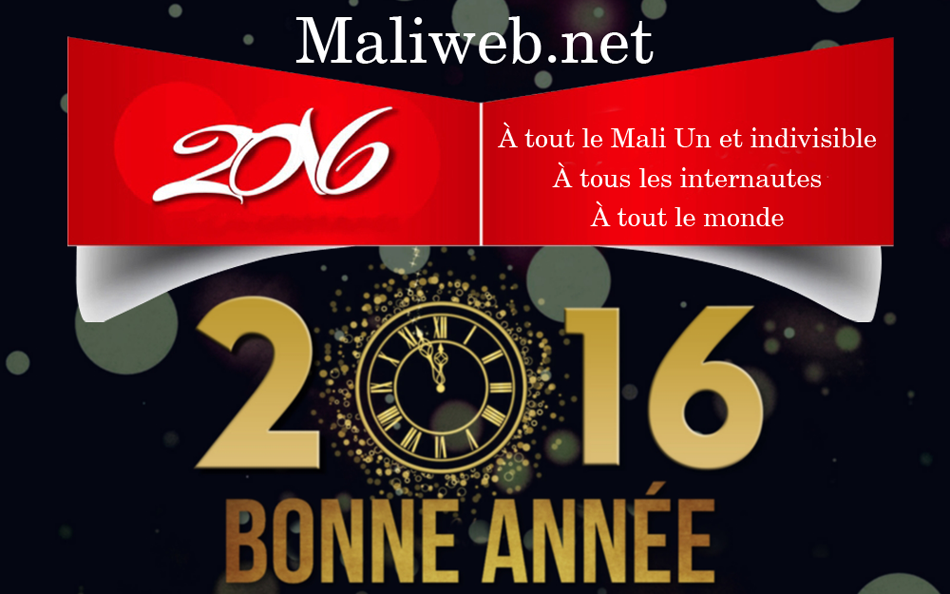 L'équipe maliweb.net vous souhaite bonne et heureuse année 2016