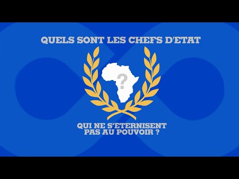 [Vidéo] Afrique : les chefs d'Etats qui ne s'accrochent pas au pouvoir