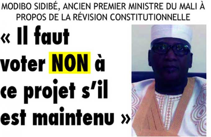 Modibo Sidibé, ancien Premier ministre du Mali à propos du projet de révision constitutionnelle : « Il faut voter NON à ce projet s’il est maintenu »