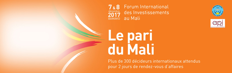 Forum ‘’Invest In Mali 2017 » : Plus de 500 participants seront au rendez-vous !