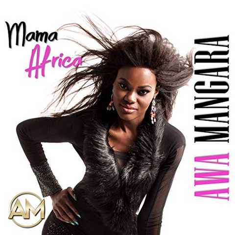 Musique : "Mama Africa", le premier album d’Awa Mangara dans les bacs