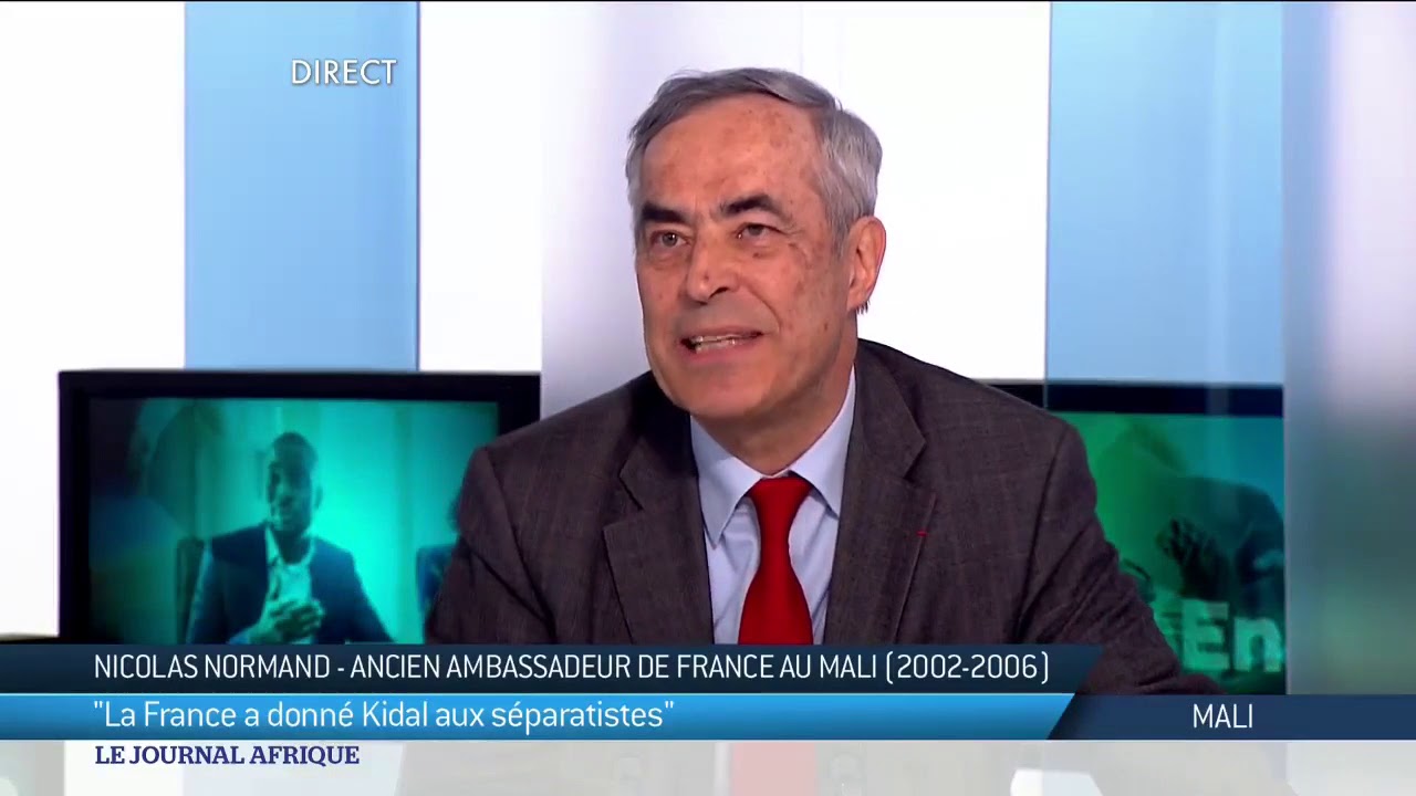 Mali - Nicolas Normand: La France a donné Kidal aux séparatistes