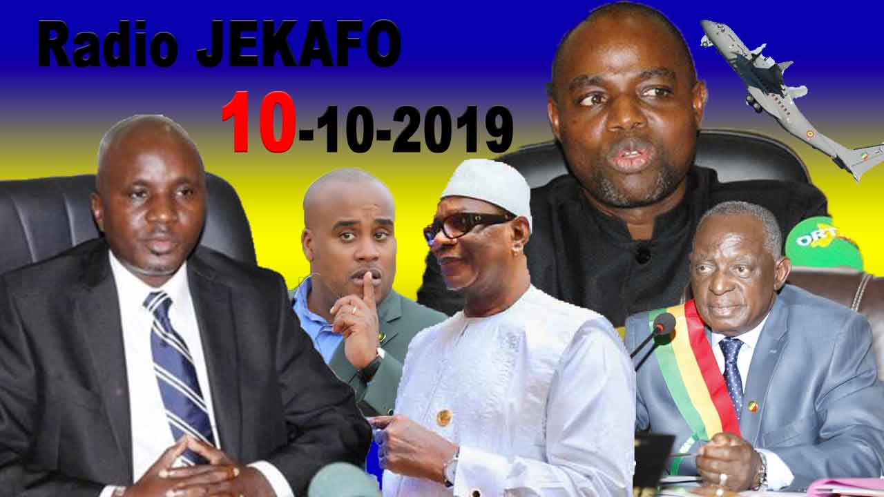 La revue de presse de la Radio JEKAFO du 10 Octobre 2019