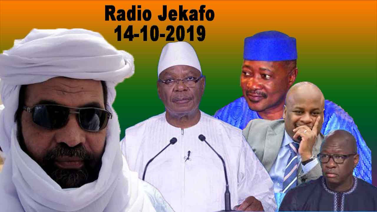 La revue de presse de la Radio JEKAFO du 14 Octobre 2019