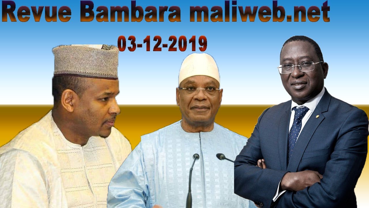 Revue de la presse en Bambara du 03 décembre 2019