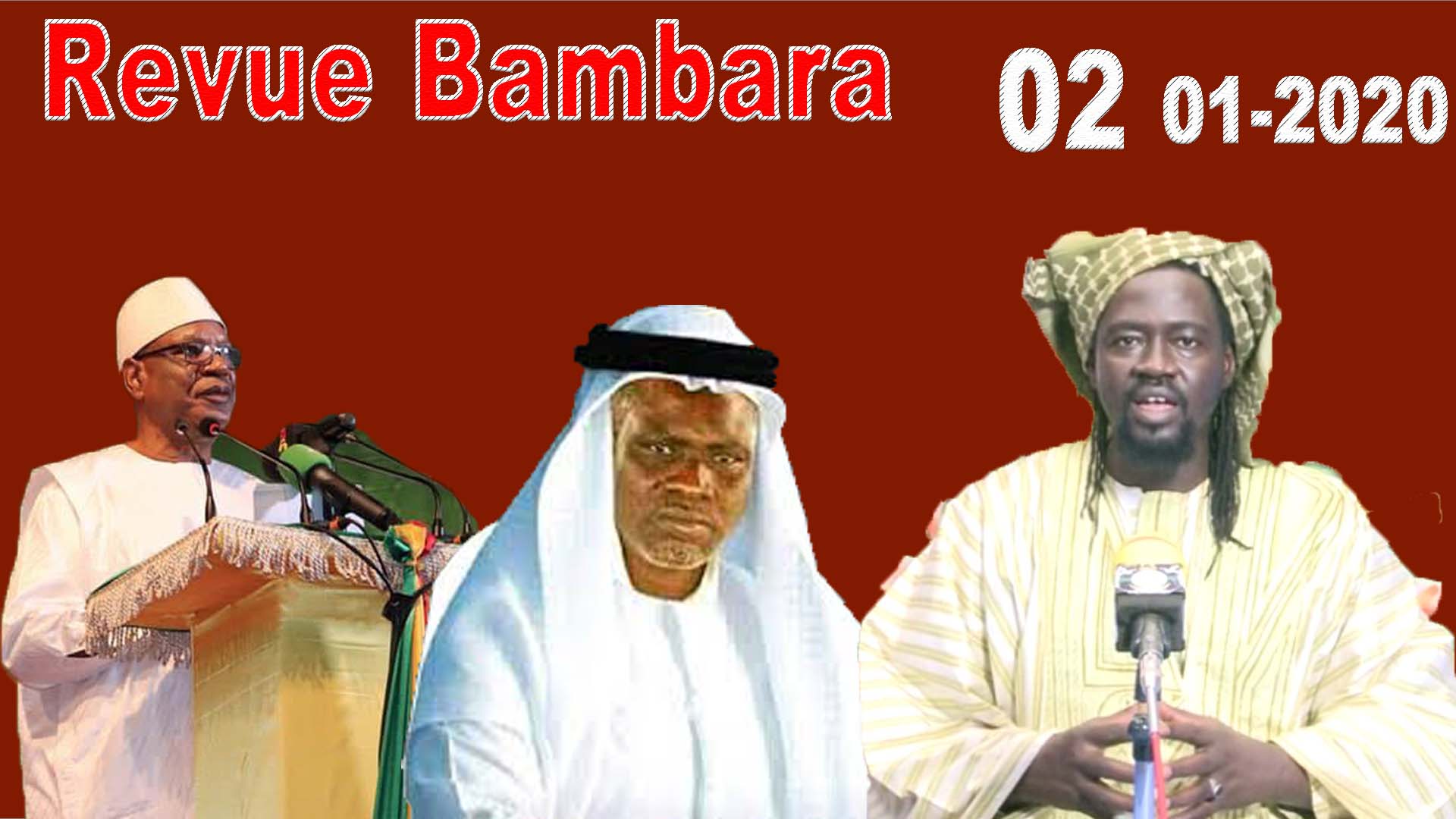 Revue de la presse en Bambara du 02 Janvier 2020