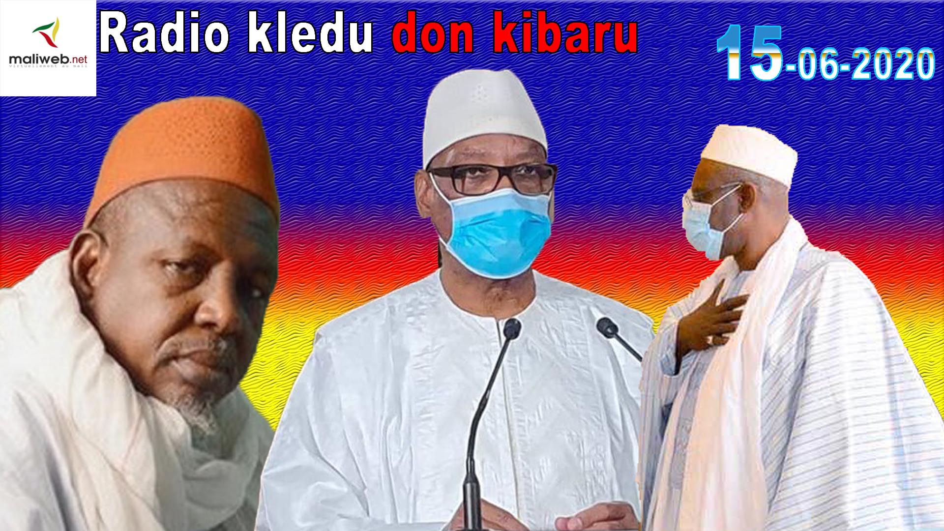 Radio kledu don kibaru du 15 juin 2020