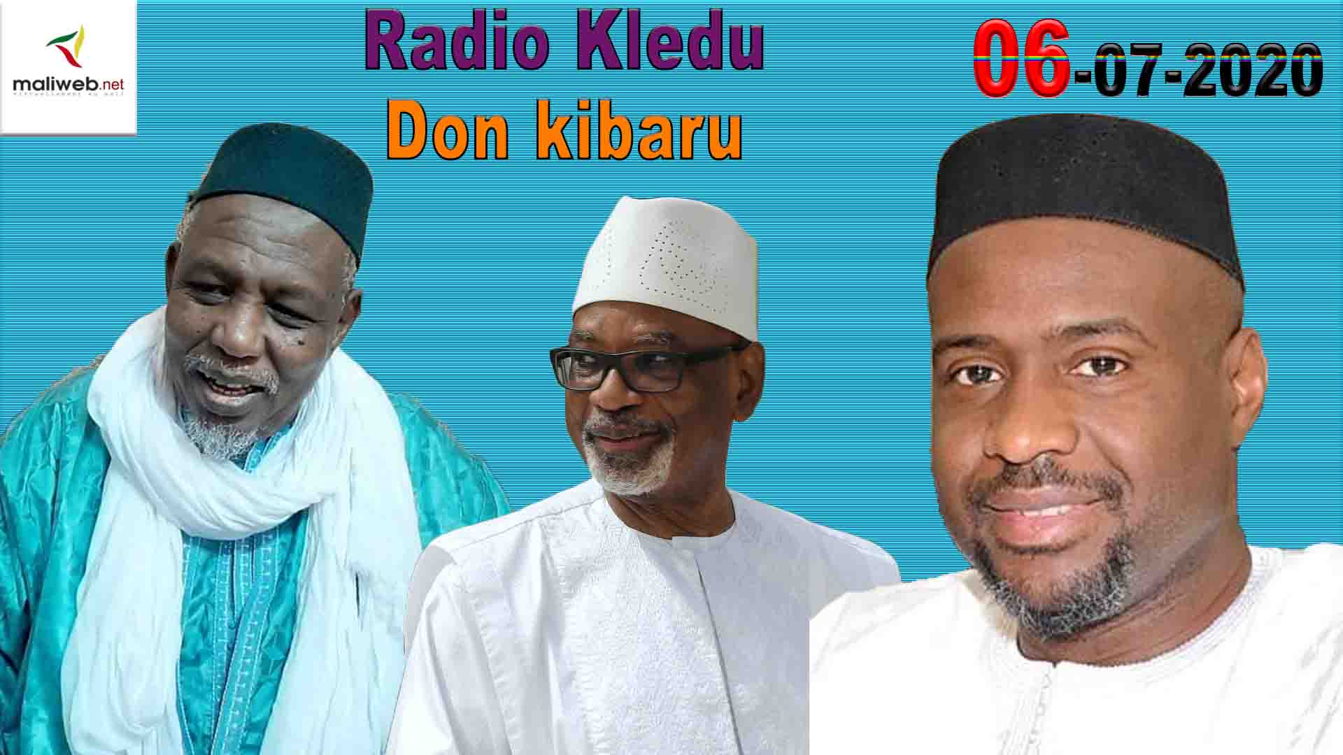 Radio kledu don kibaru du 06 juillet 2020