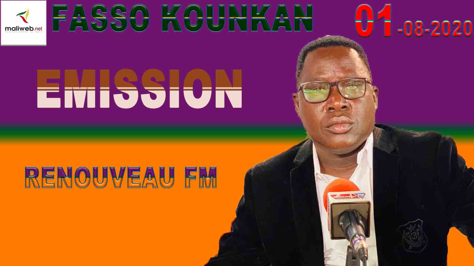 Emission Fasso Kounkan de la Radio Renouveau FM du 01 Aoûtt 2020