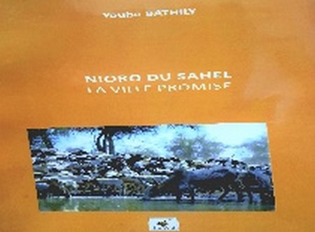 Nioro du Sahel : La terre promise