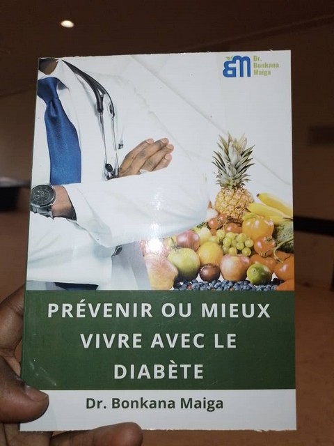 Livre ‘’Prévenir ou mieux vivre avec son diabète’’ :  Un apport scientifique de Dr Bonkana Maïga pour aider à gérer cette pathologie !