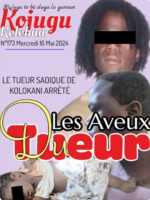 Le tueur sadique de kolokani/kôkô arrêté :  Les aveux et motivations du bourreau